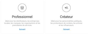 Instagram Compte Professionnel ou Créateur